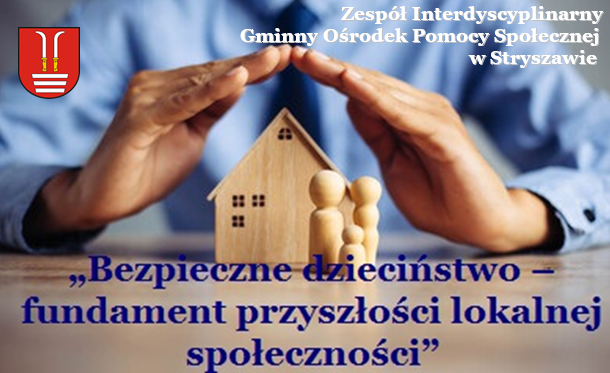 Obraz przedstawiający Lokalna kampania edukacyjno-profilaktyczna: Bezpieczne dzieciństwo – fundament przyszłości lokalnej społeczności - podsumowanie